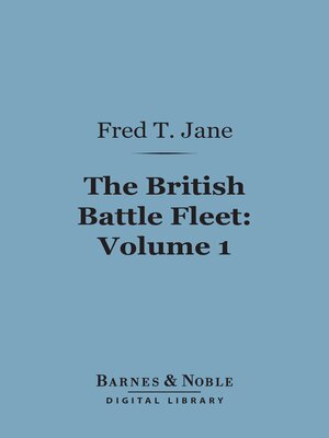 cover image of The British Battle Fleet, Volume 1 (Barnes & Noble Digital Library)
